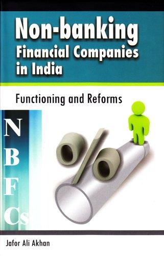 Non-Banking Financial Companies (NBFCs) in India: Functioning and Reforms