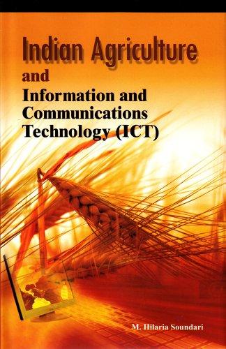 Indian Agriculture and Information and Communications Technology (ICT)