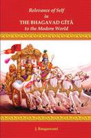 Relevance of Self in The Bhagavad Gita to the Modern World