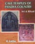 Cave Temples of Pandya Country: Art & Ritual