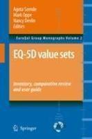 Eq-5d Value Sets: Inventory, Comparative Review and User Guide illustrated edition Edition