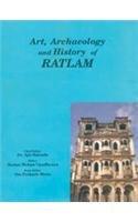 Art, Archaeology and History of Ratlam