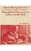 James Henry Cousins-A Study of His Works in the Light of Theosophical Movement i