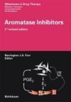 Aromatase Inhibitors 2nd Revised Edition