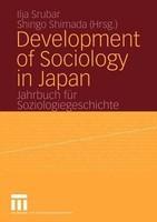 Development of Sociology in Japan Softcover reprint of the original 1st ed. 2005th Edition