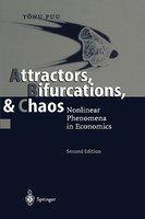 Attractors, Bifurcations, & Chaos: Nonlinear Phenomena in Economics 0002 Edition