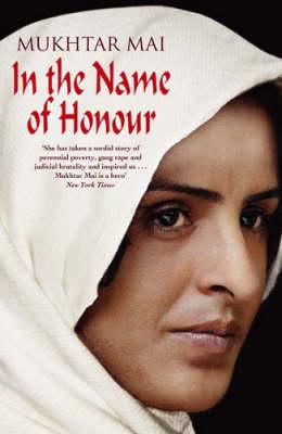 In The Name Of Honour 1st  Edition
