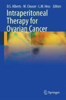 Intraperitoneal Therapy for Ovarian Cancer 1st Edition. Edition