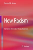 New Racism: Revisiting Researcher Accountabilities 2010th Edition