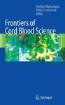 Frontiers of Cord Blood Science 1st Edition