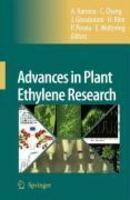 Advances in Plant Ethylene Research: Proceedings of the 7th International Symposium on the Plant Hormone Ethylene 1st Edition