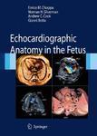 Echocardiographic Anatomy in the Fetus [With DVD] 1 Har/Dvdr Edition
