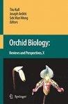Orchid Biology: Reviews and Perspectives, X 1st Edition