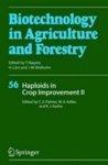 Biotechnology In Agriculture And Forestry, Volume 56: Haploids In Crop Improvement Ii