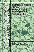 Macroscale Models of Flow Through Highly Heterogeneous Porous Media 1st ed. Softcover of orig. ed. 2000th Edition