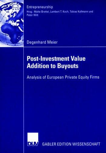 Post-Investment Value Addition to Buyouts: Analysis of European Private Equity Firms Entrepreneurship