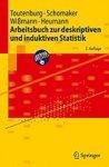 Arbeitsbuch Zur Deskriptiven Und Induktiven Statistik (German) 0002 Edition