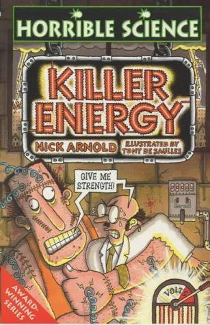 Horrible Science: Killer Energy