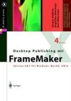 Desktop Publishing Mit FrameMaker: Version 6 & 7 Fur Windows, Mac OS Und Unix (German) 0004 Edition