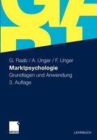 Marktpsychologie: Grundlagen Und Anwendung (German) 0003 Edition