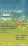 Pathophysiology I: Pulmonary, OB/GYN, Ent, Hem/Onc 0005 Edition