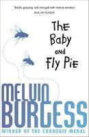 Baby And Fly Pie, The