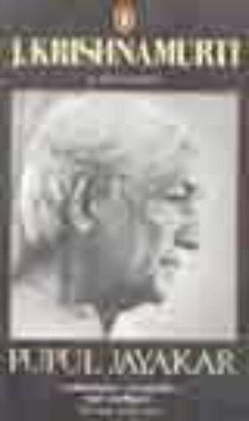 J. Krishnamurti: A Biography