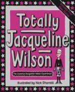 Totally Jacqueline Wilson
