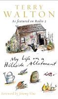 My Life on a Hillside Allotment