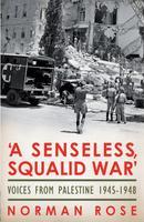 A Senseless, Squalid War'