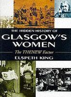 Hidden History Of Glasgow's Women