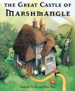 Great Castle of Marshmangle, The