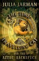 Time-Travelling Cat and the Aztec Sacrifice, The