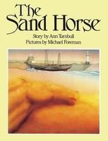 Sand Horse, The