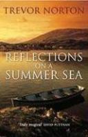 Reflections On A Summer Sea