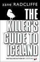 Killer's Guide To Iceland, The
