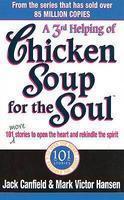 Third Serving Of Chicken Soup For The Soul, A
