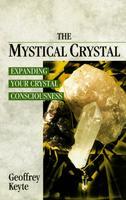 Mystical Crystal, The