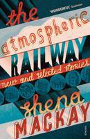 Atmospheric Railway, The