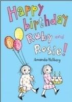 Happy Birthday Ruby and Rosie!