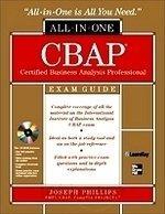 CBAP: Certified Business Analysis Professional: All in One Exam Guide (With CD) 1st Edition