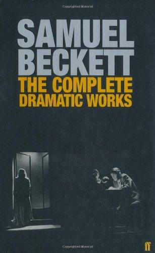 Complete Dramatic Works Of Samuel Becket