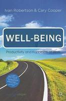 Well-Being: Productivity and Happiness at Work