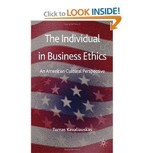 The Individual in Business Ethics: An American Cultural Perspective