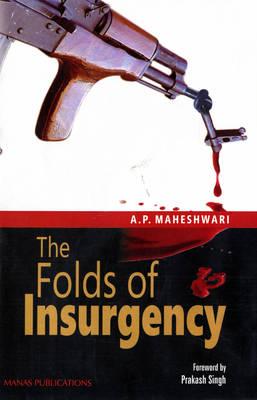The Folds Of Insurgency