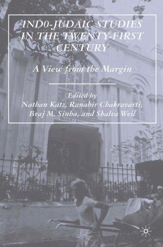 Indo-Judaic Studies in the Twenty-First Century: A View from the Margin