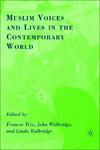 Muslim Voices and Lives in the Contemporary World
