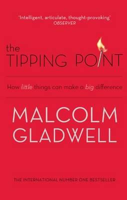 The Tipping Point, How Little Things Can Make a Difference