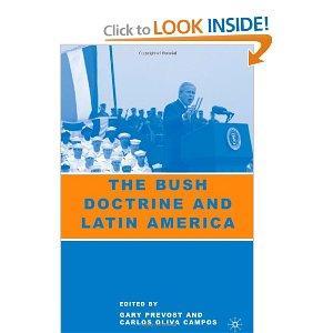 The Bush Doctrine and Latin America