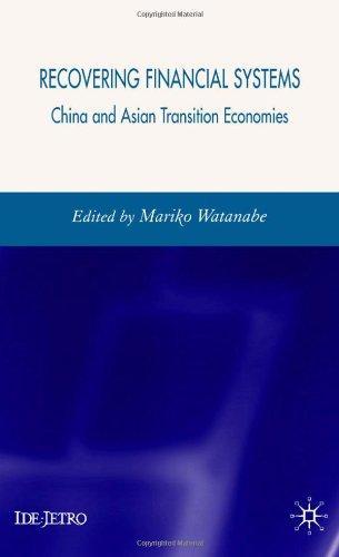 Recovering Financial Systems: China and Asian Transition Economies IDE-JETRO Series